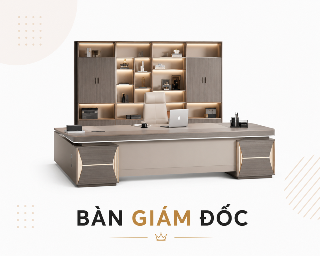 BÀN GIÁM ĐỐC